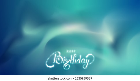 Happy Birthday gift card background with soft gradient colors backdrop and lettering vector bright illustration. Design template for print poster, sticker, web banner or desktop wallpaper