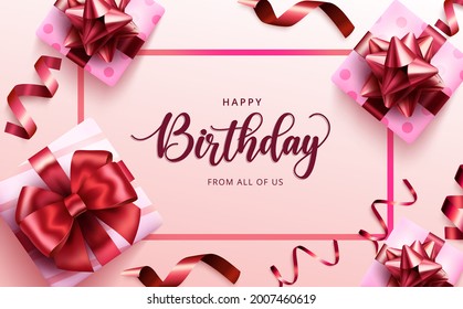 Happy birthday gifts vector template design. Happy birthday text in pink frame with gift boxes, ribbon and lasso surprise elements for birth day greeting card decoration. Vector illustration