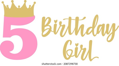 Happy Birthday Girl lettering sign typography quote. Birthday party decor  on white background. Vector illustration