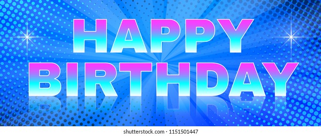 Happy Birthday Glowing Text On Blue Stock Vector (royalty Free 