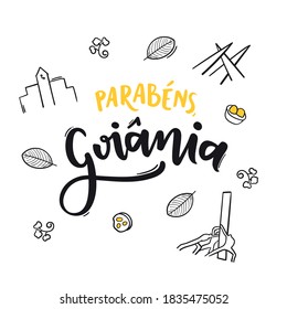 Parabéns Goiânia. Feliz cumpleaños Goiania. Aniversario de la ciudad brasileña. Letras manuales portuguesas brasileñas con puntos turísticos dibujando mano. Vector.