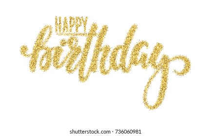 Happy Birthday Gold Sparkles Glitter Effect Stock Vector (Royalty Free ...