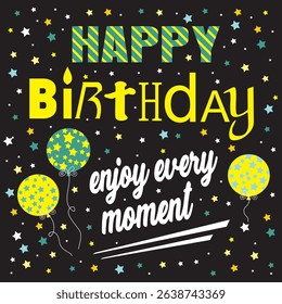 Happy Birthday Greeting with Balloons and Stars