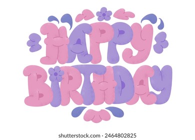 Happy birthday greeting banner with puffy hand drawn flat characters with dotted texture. Vector horizontal typographic illustration in candy pastel colors isolated on white background