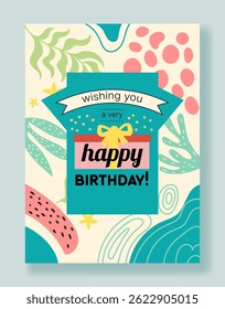 Happy birthday greeting card. Anniversary party celebration. Holiday gifts. Floral color frame. Abstract flowers and doodle geometric shapes. Congratulation lettering ribbon. Vector postcard design