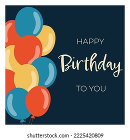 Happy birthday greeting card with balloons.