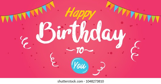 Happy birthday Greeting Card, banner. Vector Illustration