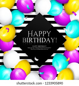 Happy Birthday greeting card. Bunch of colorful balloons, streamers and confetti. Stylish lettering on striped background. Vector.
