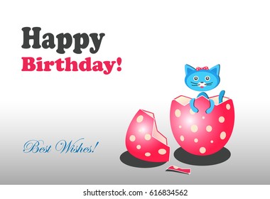 Happy Birthday greeting card.  Cartoon kitty borning in egg isolated.