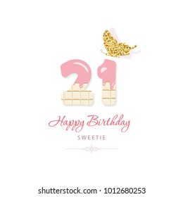 Happy birthday greeting card with chocolate numbers 21  and glitter butterfly.  Twenty one years anniversary.