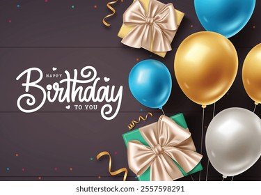 Happy birthday greeting card clipart design. Birthday greeting and whishes text with blue, gold balloons and gift boxes decoration elements in black wooden background. Vector illustration invitation 