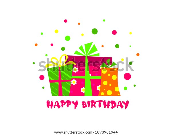 Happy Birthday Greeting Card Colorful Presents Stock Vector (Royalty ...