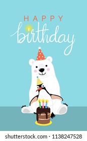 Happy birthday greeting card with cute polar bear and penguin. Animal wildlife cartoon character. Calligraphy font.