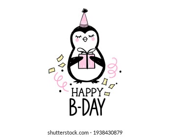 Happy Birthday greeting card with cute penguin, gift box and hand draw lettering inscription. Doodle cute animal illustration. Can be used for kids or babies t-shirt design, birthday room decoration.