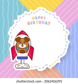 Happy Birthday greeting card with Cute dog cartoon character. Vector Illustration