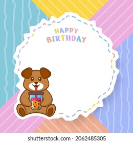 Happy Birthday greeting card with Cute dog cartoon character. Vector Illustration