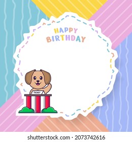 Happy Birthday greeting card with Cute dog cartoon character. Vector Illustration