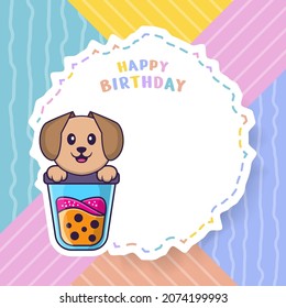 Happy Birthday greeting card with Cute dog cartoon character. Vector Illustration