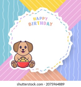 Happy Birthday greeting card with Cute dog cartoon character. Vector Illustration