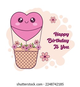 Happy birthday greeting card  Cute cartoon kawaii air balloon character and flowers beige background  Hand drawn card for birthday wishes  happy Valentine's Day  Love  romantic concept 