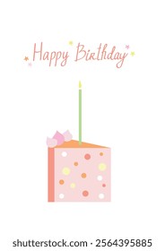 Happy birthday greeting card. Cute colorful party cake with candles and hand draw lettering. Vector illustration template