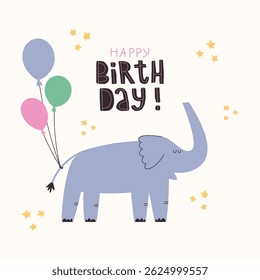 Happy Birthday greeting card with cute elephant, balloons and lettering. Birthday card template or birthday poster template.
