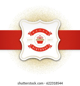Happy Birthday Greeting Card Design Vector Template. Vintage typographic Birthday badge or label with wish message and decoration elements on golden confetti background. Eps 10. Happy Birthday Greeting Card Design Vector Template. Vintage typographic Birthday badge or label with wish message and decoration elements on golden confetti background. Eps 10.