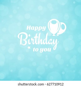 Happy Birthday Greeting Card Design Vector Template. Vintage typographic Birthday badge or label with wish message and decoration elements on bokeh lights background. Eps 10.