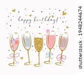 Happy Birthday greeting card. Five glasses with various champagne