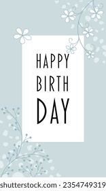 Happy Birthday. Greeting card with floral design in light blue tones.