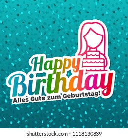 Happy Birthday greeting Card - German-Translation: Alles Gute zum Geburtstag.