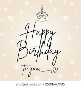 Happy Birthday Greeting Card with Handwritten Calligraphy, Cake Illustration, and Heart Accents for Celebrating Special Occasions