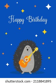 Happy birthday greeting card with hedgehog. Blue background. The hedgehog holds an orange guitar in his hands.