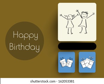 Happy Birthday, greeting card or invitation card with gift boxes and sketch of happy little kids on brown background. 	