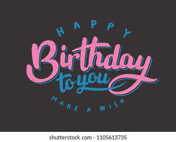 Happy Birthday greeting card with lettering design