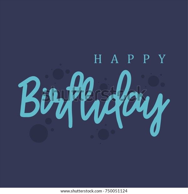 Happy Birthday Greeting Card Lettering Design Stock Vector (Royalty ...