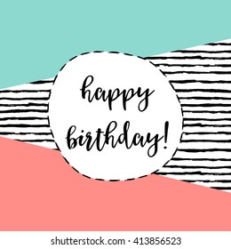 Happy Birthday greeting card. Modern vector illustration