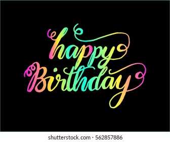 Happy Birthday. Greeting Card. Modern Calligraphy