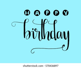 Happy Birthday Greeting Card Modern Calligraphy Stock Vector (Royalty ...