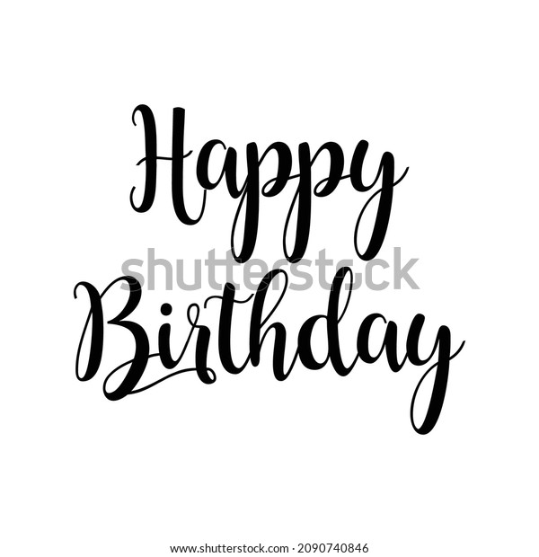 Happy Birthday Greeting Card Modern Calligraphy Stock Vector (royalty 