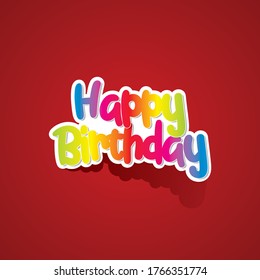 Happy Birthday Greeting Card Rainbow Text Stock Vector (Royalty Free