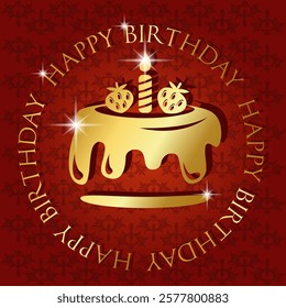 happy birthday, greeting card, red background with text in gold color and cake with strawberries