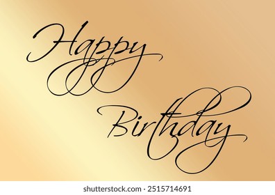 Happy Birthday greeting card scratched calligraphy black text word gold background.