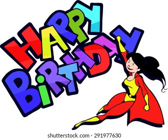 Happy birthday greeting card with superhero lady character 