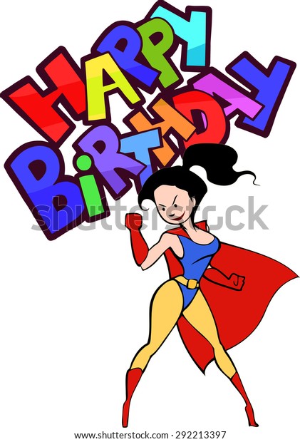 Happy Birthday Greeting Card Superhero Lady Stock Vector (Royalty Free ...