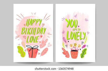 Happy Birthday greeting card template. Happy Birthday lettering. You are so lovely lettering. Can be used for a greeting card, postcard, flyer or poster. Birthday celebration card.