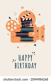 Happy birthday greeting card. Text on the background of the reels film strip and clapper board for filming. Vector illustration.