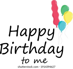 Happy Birthday Greeting Card with typography design for print or use as poster, flyer or T Shirt