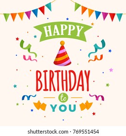 Happy Birthday Greeting Card Typography with Pointed Hat Illustration and Confetti Ornament Decoration. Poster, Banner, Backdrop, Party Invitation Template Design.