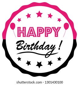 Happy birthday greeting card. Vector pink and black illustration.